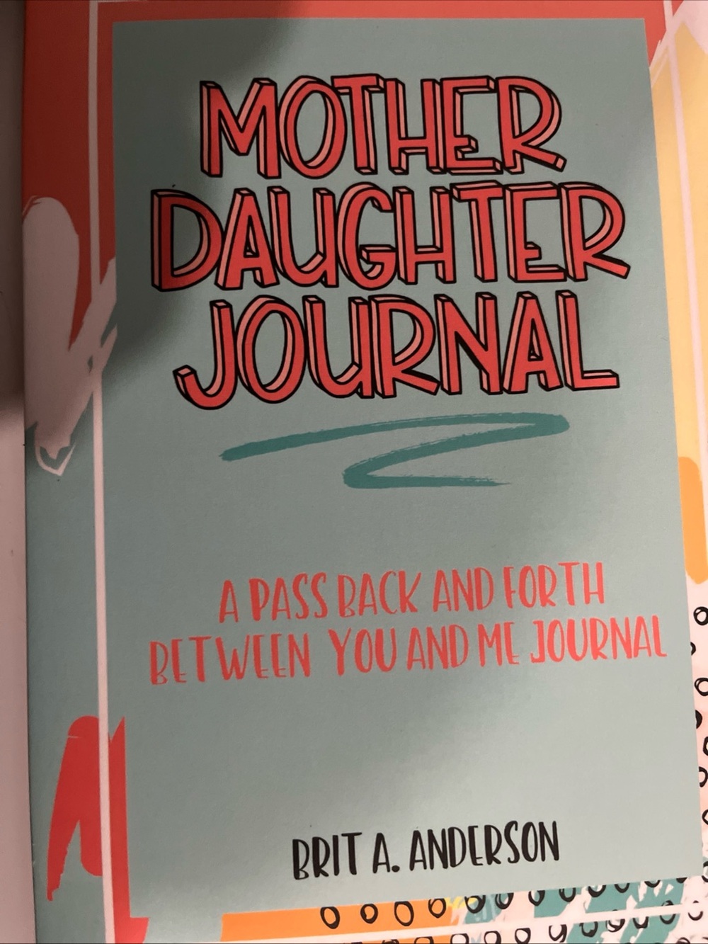 Mother-Daughter Journal - Teal & Mustard Cover